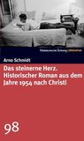 Das steinerne Herz. Historischer Roman aus dem Jahre 1954 nach Christi (SZ-Bibliothek, #98)