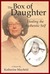 The Box of Daughter:  Heali...