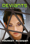 Deviants by Maureen McGowan Deviants by Maureen McGowan