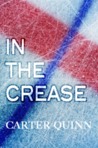 In The Crease (In The Crease, #1) In The Crease (In The Crease, #1)