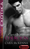 Coercion (Curio, #2)