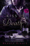 Kiss of Death (Kiss Trilogy, #2)