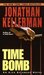 Time Bomb (Alex Delaware, #5)