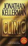The Clinic by Jonathan Kellerman The Clinic by Jonathan Kellerman