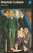 Weimar Culture: The Outsider As Insider (Mass Market Paperback)