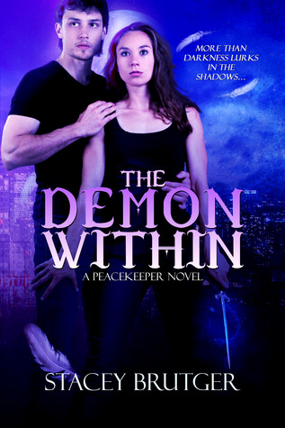 The Demon Within: A PeaceKeeper Novel