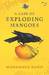 A Case of Exploding Mangoes (Paperback)
