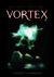 Vortex (Return of the Effra...