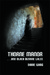 Thorne Manor...And Other Bizarre Tales