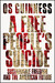 A Free People's Suicide by Os Guinness