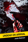 Undead on Arrival