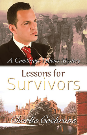 Lessons for Survivors by Charlie Cochrane Lessons for Survivors by Charlie Cochrane