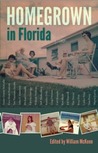 Homegrown in Florida