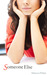 Someone Else (Just You #2)