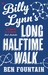 Billy Lynn's Long Halftime Walk (Hardcover)