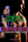 When a Dragon Lusts a Woman
