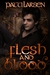 Flesh and Blood by Patti Larsen