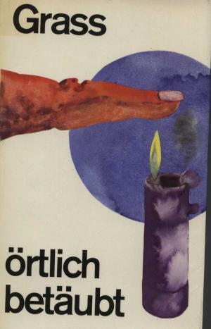 Örtlich betäubt Günter Grass Örtlich betäubt Günter Grass
