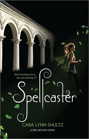 Spellcaster (Spellbound, #2)