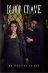 Blood Crave (Blood on the Moon, #2) Blood Crave (Blood on the Moon, #2)