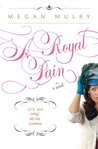 A Royal Pain