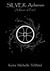 SILVER: Acheron (A River of...
