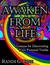 Awaken from Life by Randi G. Fine