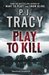 Play to Kill (Paperback)