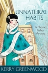 Unnatural Habits (Phryne Fisher #19)