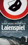 Laienspiel (Kommissar Kluftinger, #4)