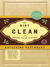 The Dirt on Clean by Katherine Ashenburg The Dirt on Clean by Katherine Ashenburg
