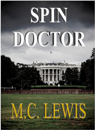 Spin Doctor by M.C. Lewis