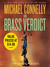 The Brass Verdict: A Novel