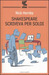 Shakespeare Scriveva per Soldi (Paperback)