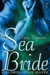 Sea Bride by LaVerne Thompson Sea Bride by LaVerne Thompson