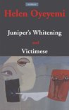 Juniper's Whitening: AND Victimese