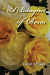 A Bouquet of Roses