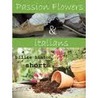 Passion Flowers and Italians
