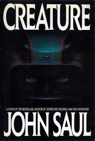 Creature by John Saul