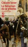 Le Talisman de la Villette (Victor Legris, #6) Le Talisman de la Villette (Victor Legris, #6)