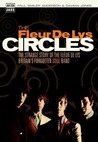 Circles: The Strange Story Of The Fleur De Lys, Britain's Forgotten Soul Band