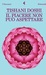 Il piacere non può aspettare (Paperback)