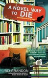 A Novel Way to Die (Black Cat Bookshop Mystery, #2)