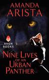 Nine Lives of an Urban Panther (Diaries of an Urban Panther #3) Nine Lives of an Urban Panther (Diaries of an Urban Panther #3)