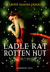 Ladle Rat Rotten Hut (The G...