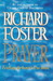 Prayer: Finding the Heart's True Home (Paperback)