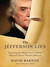 The Jefferson Lie...