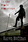 In the Fool's Footsteps In the Fool's Footsteps