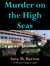 Murder on the High Seas