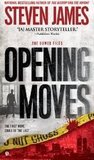 Opening Moves (Patrick Bowers Files, #6)